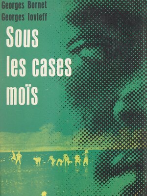cover image of Sous les cases moïs
